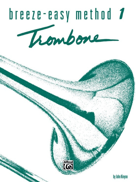 Breeze Easy Method for Trombone Bari Book 1