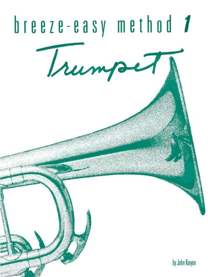 Breeze Easy Method for Trumpet/Cornet Book 1