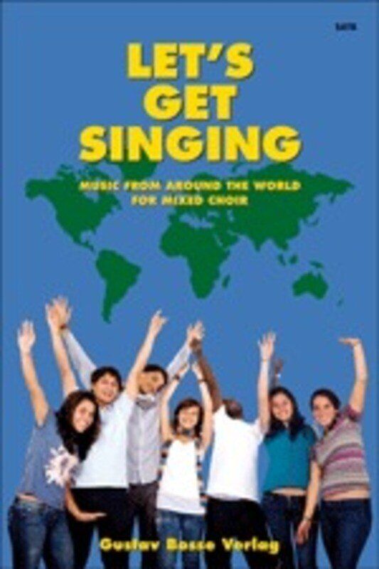 Lets Get Singing SATB