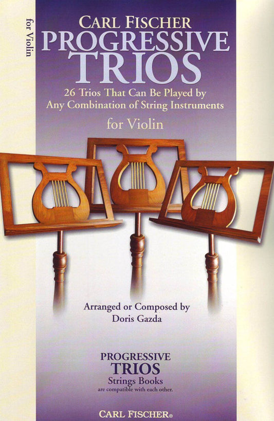 Progressive Trios for Strings by Doris Gazda, Violin, 48 Pages, Carl Fischer