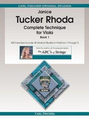 Janice Tucker Rhoda: Complete Technique for Viola Book 1 (Carl Fischer)