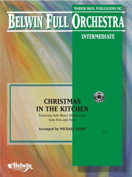 Christmas In The Kitchen Full Orchestra Gr 2.5