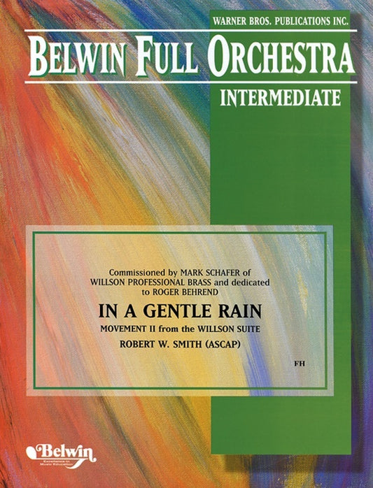 In A Gentle Rain Full Orchestra Gr 2.5