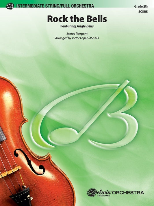 Rock The Bells Full Orchestra Gr 2.5 Conductor Score