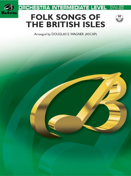 Folk Songs Of The British Isles Full Orchestra Gr 2