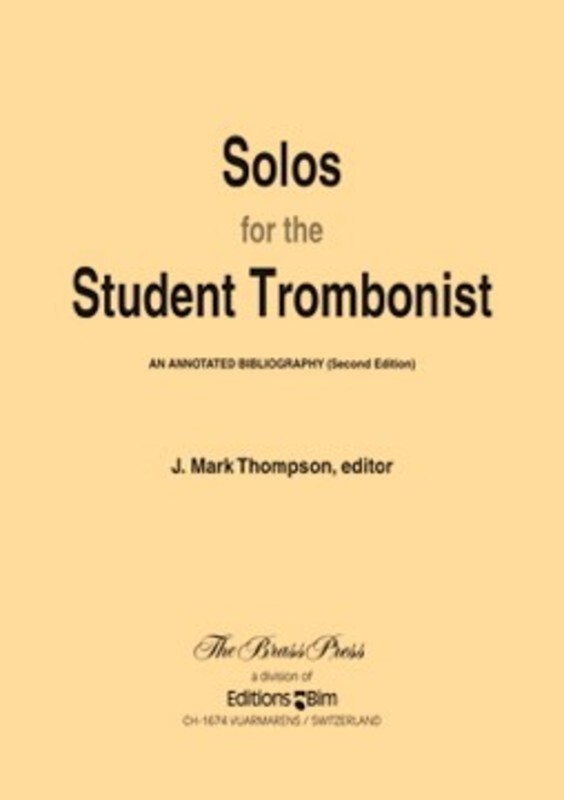 Solos For The Student Trombonist