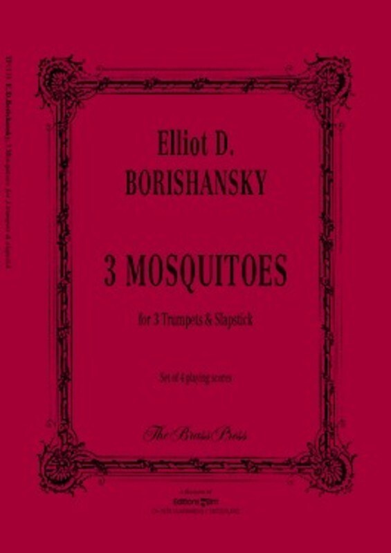 Three Mosquitoes For 3 Trumpets And Slapstick Book
