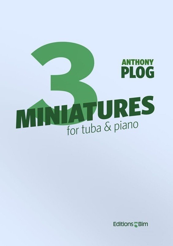 Plog: 3 Miniatures — Tuba/Piano (Editions Bim)