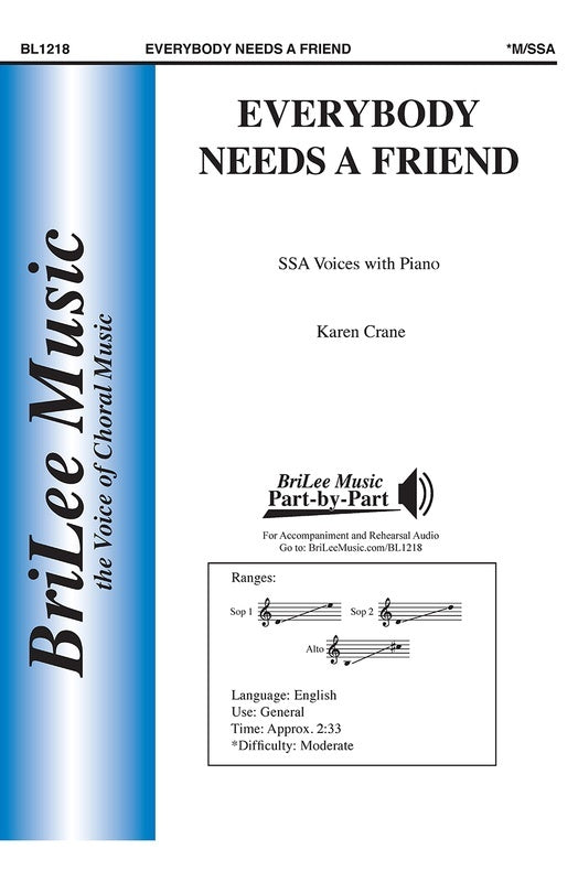 Everybody Needs A Friend Ssa Octavo
