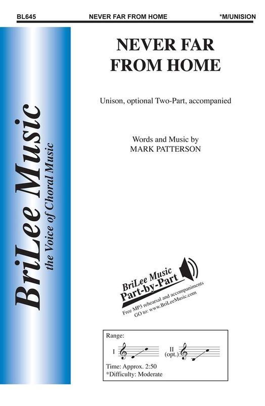 Never Far From Home Unison/Optional 2 Part