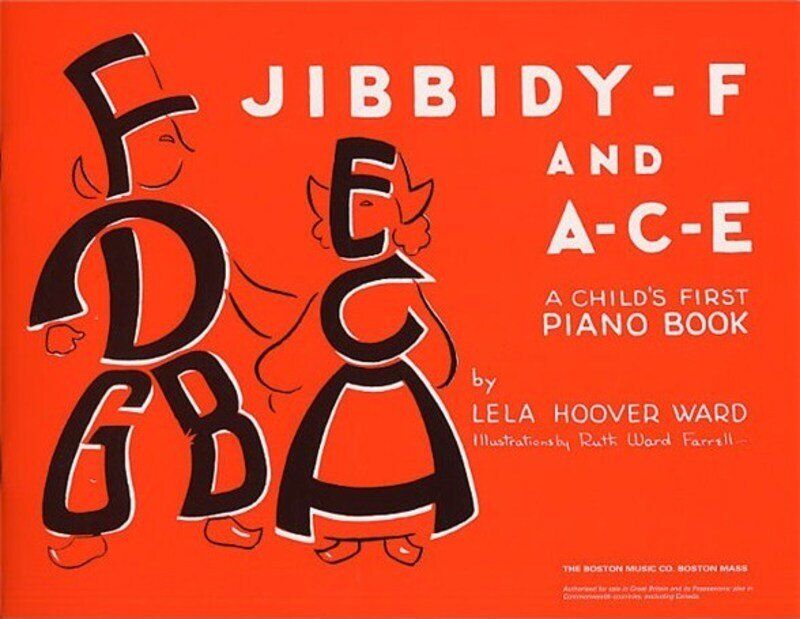 JIBBIDY F AND A-C-E Child's First Piano Book by Lela Hoover Ward, 56 Pages, Illustrated, Includes Classic Tunes