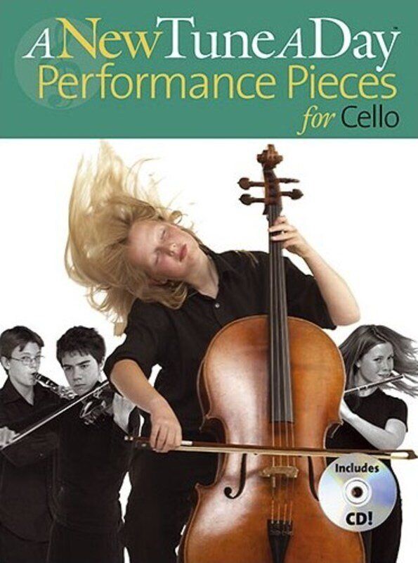 A New Tune A Day Performance Pieces for Cello BK/CD