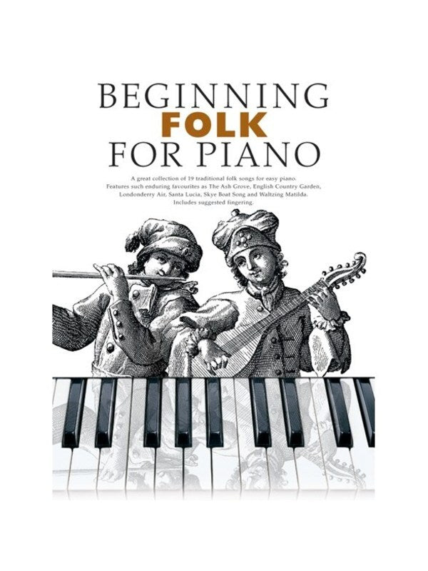 Beginning Folk For Piano (Softcover Book)