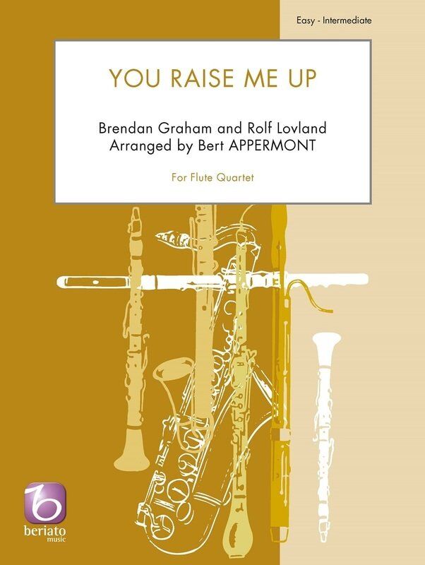 You Raise Me Up for Flute Quartet by Bert Appermont