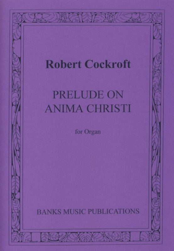 Prelude On Anima Christe