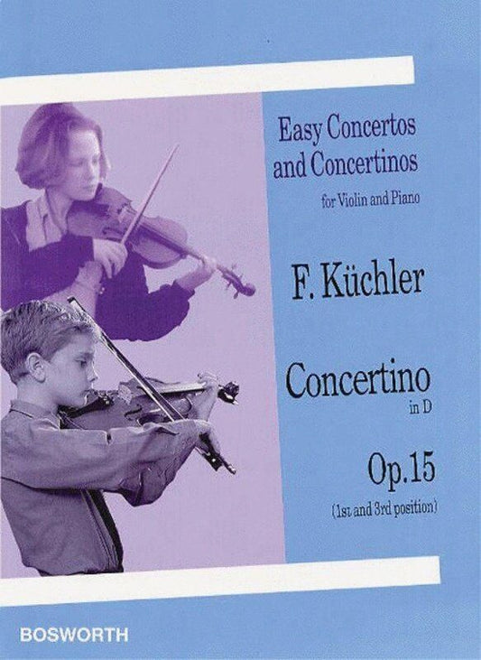 Kuchler Concertino in D Op. 15 for Violin and Piano, Easy Concertos and Concertinos Series