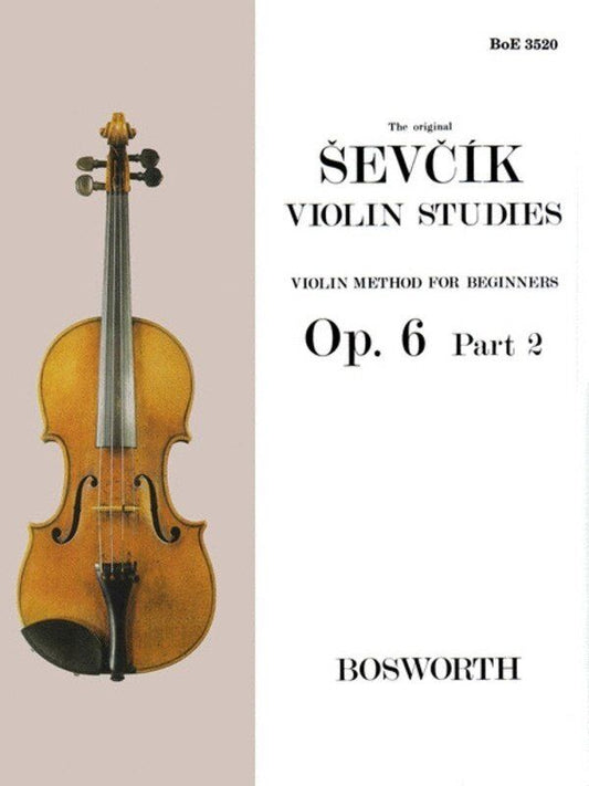 Sevcik Violin Studies Op. 6 Part 2 by Otakar Sevcik