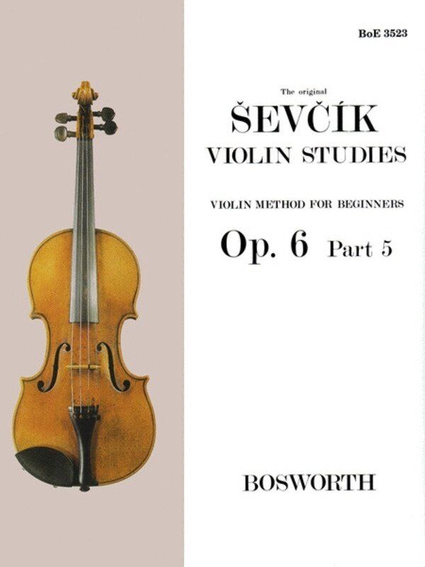 Sevcik Violin Studies Op. 6 Part 5 by Otakar Sevcik