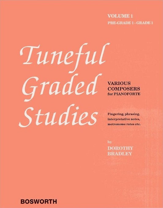 Bradley - Tuneful Graded Studies Vol 1 Prep-1