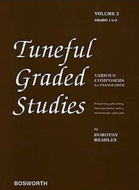 Bradley - Tuneful Graded Studies Vol 2 Gr 1-2