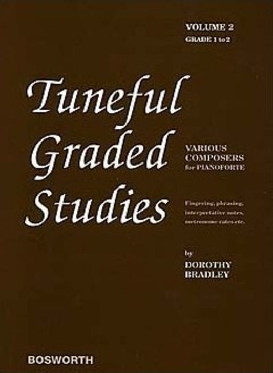 Bradley - Tuneful Graded Studies Vol 2 Gr 1-2