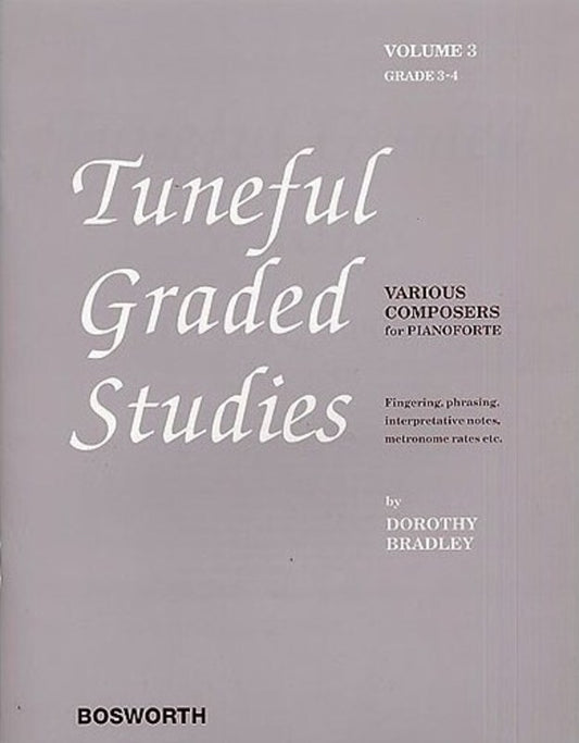 Bradley - Tuneful Graded Studies Vol 3 Gr 3-4
