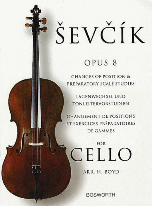 Sevcik Cello Studies Op. 8 by Otakar Sevcik, Published by Bosworth