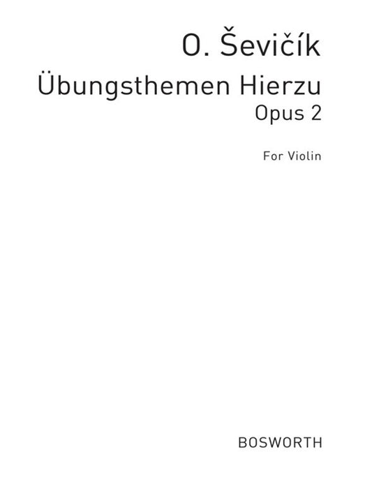 Sevcik - Ubungsthemen Hierzu Op 2 Violin