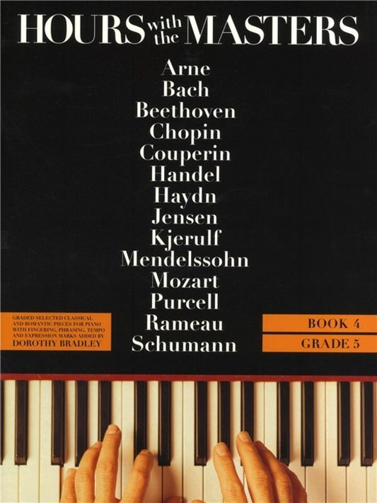 Hours With The Masters Book 4 Gr 5 Piano (Softcover Book)