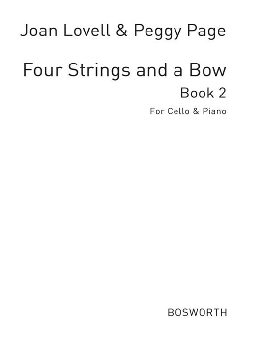 Lovell 4 Strings And A Bow Book 2 Cello/Piano Book