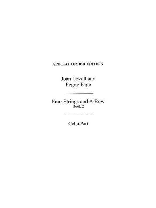 Lovell 4 Strings And A Bow Book 2 Cello Pt(Ar Book