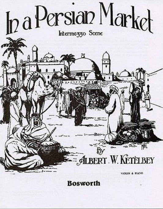 Ketelbey - In A Persian Market Violin/Piano (Softcover Book)