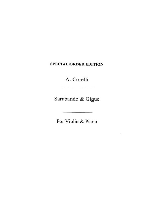 Corelli Sarabande And Gigue Violin/Piano(Arc) Book