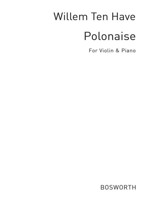 Ten Have Polonaise Violin And Piano(Arc) Book