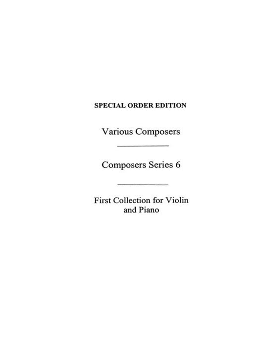 Composer Series 6 1st Colloction For Violin/Piano (Pod) (Softcover Book)