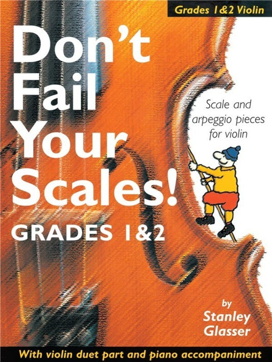 Dont Fail Your Scales Gds.1/2 Violin/Piano Book