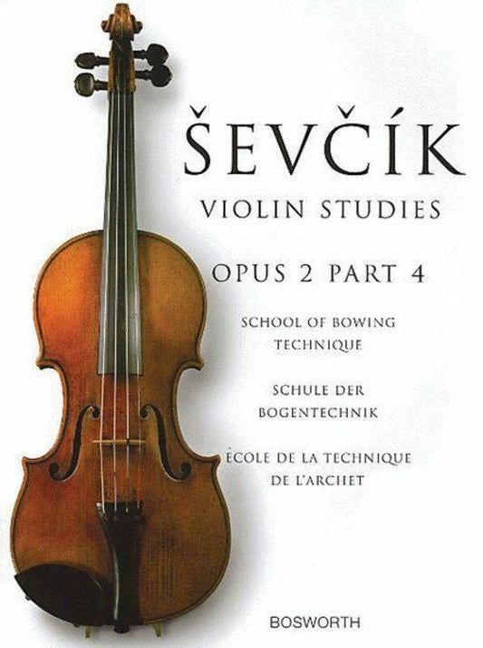 Sevcik Violin Studies Op. 2 Part 4 New Edition by Otakar Sevcik, Bosworth
