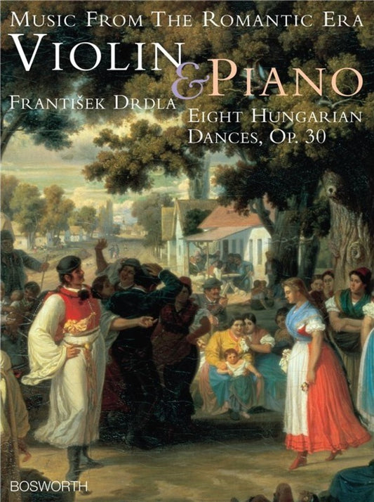 Drdla - 8 Hungarian Dances Op 30 Violin/Piano (Softcover Book)