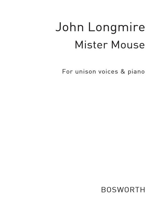 Longmire - Mister Mouse Unison (Pod)