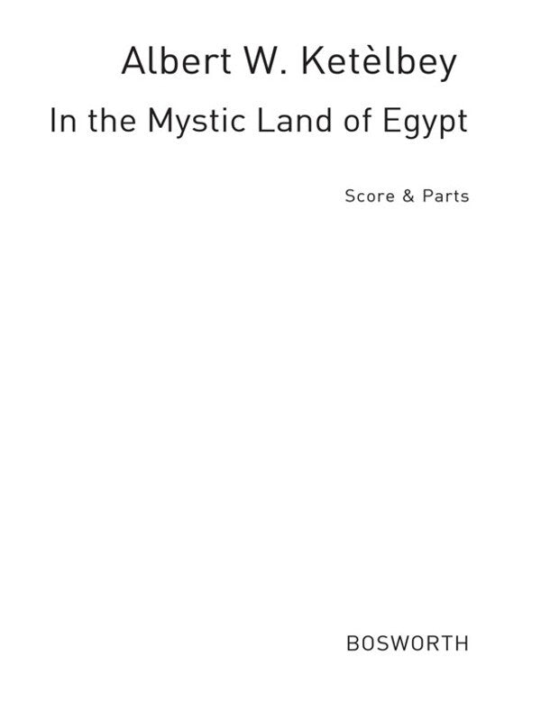 Ketelbey In The Mystic Land Score/Parts(Arc)