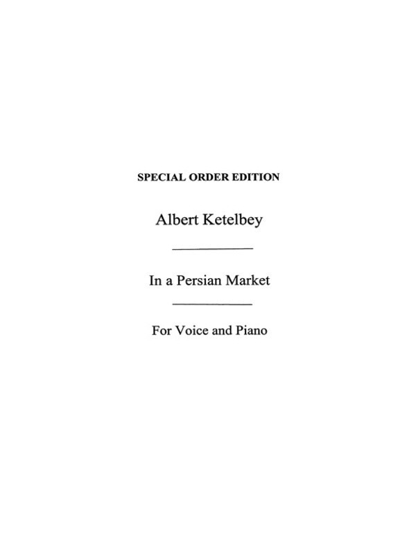 Ketelbey In A Persian Market Bb Vce/Piano( Book