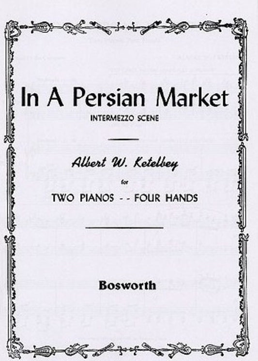 Ketelbey Persian Market 2 Pianos Book