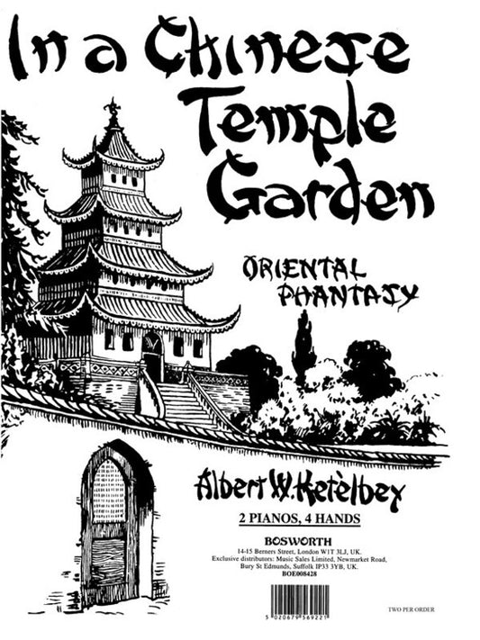 Ketelbey Chinese Temple Garden 2Pianos 4 H Book
