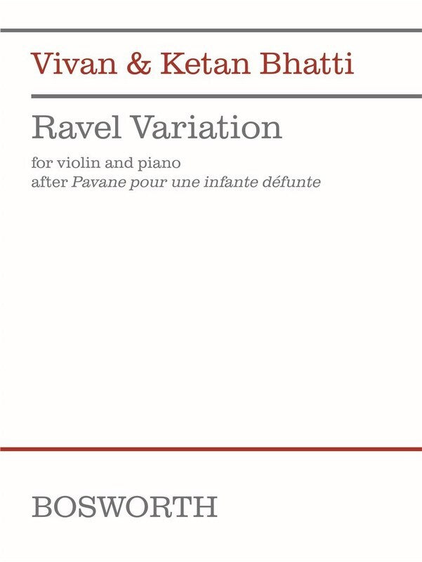 Bhatti - Ravel Variation For Violin/Piano Softcover Book (Violin)