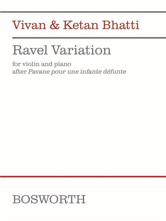 Bhatti - Ravel Variation For Violin/Piano Softcover Book (Violin)