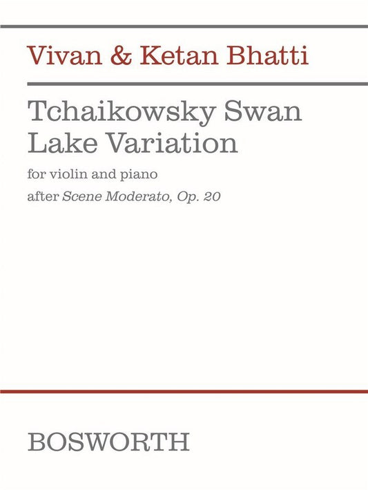 Bhatti - Tchaikowsky Swan Lake Variation For Violin/Piano Softcover Book (Violin)