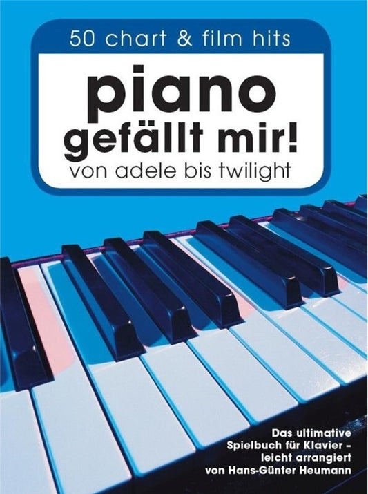 Piano Gefallt Mir! 50 Chart And Film Hits Book 1 Book