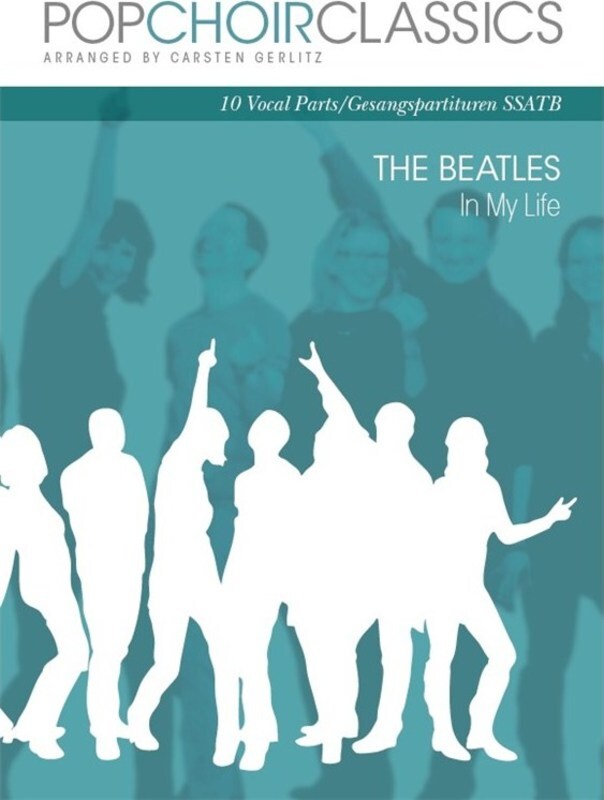 Pop Choir Classics The Beatles In My Life