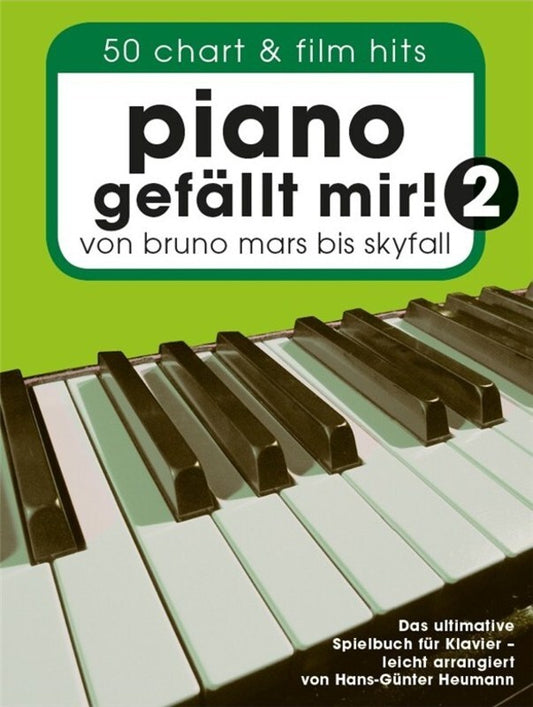Piano Gefallt Mir! 50 Chart And Film Hits Book 2