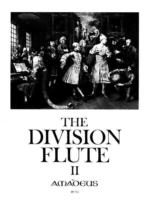 The Division Flute II for Treble Recorder/Basso Continuo by Amadeus
